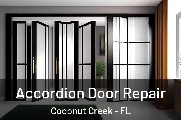  Accordion Door Repair Coconut Creek - FL
