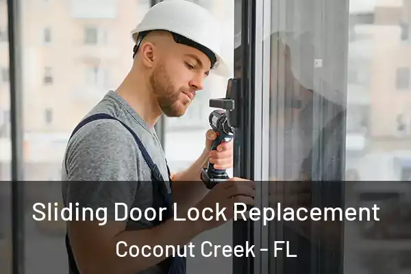  Sliding Door Lock Replacement Coconut Creek - FL